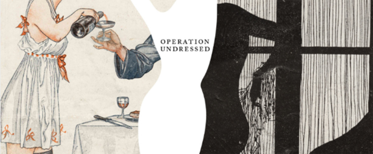Operation Undressed