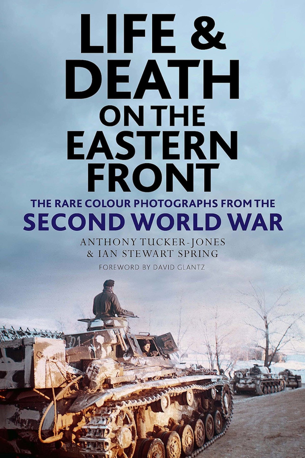 Death on the Eastern Front: The Rare Colour Photographs From the Second World War